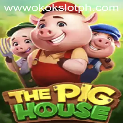 Discover ThePigHouse: A Captivating Game with okokslot Features